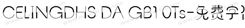 CELINGDHS DA GB1 0Ts字体转换